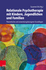 Buchcover Relationale Psychotherapie mit Kindern, Jugendlichen und Familien