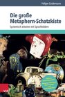 Buchcover Die große Metaphern-Schatzkiste