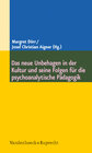 Buchcover Das neue Unbehagen in der Kultur und seine Folgen für die psychoanalytische Pädagogik