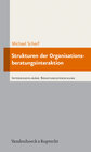 Buchcover Strukturen der Organisationsberatungsinteraktion