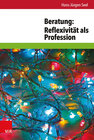 Buchcover Beratung: Reflexivität als Profession