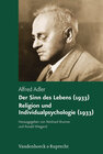 Buchcover Der Sinn des Lebens (1933). Religion und Individualpsychologie (1933)