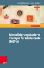 Buchcover Mentalisierungsbasierte Therapie für Adoleszente (MBT-A)