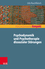 Buchcover Psychodynamik und Psychotherapie dissozialer Störungen