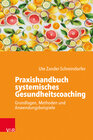 Buchcover Praxishandbuch systemisches Gesundheitscoaching