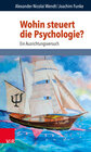 Buchcover Wohin steuert die Psychologie?