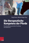Buchcover Die therapeutische Kompetenz der Pferde