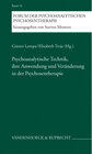 Buchcover Psychoanalytische Technik, ihre Anwendung und Veränderung in der Psychosentherapie