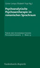 Buchcover Psychoanalytische Psychosentherapie im romanischen Sprachraum