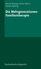 Buchcover Die Mehrgenerationen-Familientherapie
