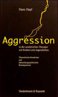 Buchcover Aggression in der analytischen Therapie mit Kindern und Jugendlichen