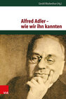 Buchcover Alfred Adler – wie wir ihn kannten