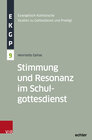 Buchcover Stimmung und Resonanz im Schulgottesdienst