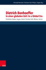 Buchcover Dietrich Bonhoeffer in einer globalen Zeit / Dietrich Bonhoeffer in a Global Era