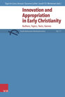 Buchcover Innovation and Appropriation in Early Christianity
