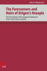 Buchcover The Forerunners and Heirs of Origen’s Hexapla