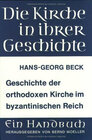 Buchcover Geschichte der orthodoxen Kirche im byzantinischen Reich
