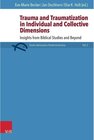 Buchcover Trauma and Traumatization in Individual and Collective Dimensions