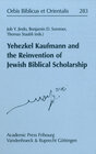 Buchcover Yehezkel Kaufmann and the Reinvention of Jewish Biblical Scholarship
