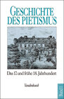 Buchcover Der Pietismus vom siebzehnten bis zum frühen achtzehnten Jahrhundert