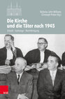 Buchcover Die Kirche und die Täter nach 1945