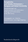 Buchcover Europäisches und Globales Christentum / European and Global Christianity