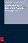 Buchcover Martin Niemöller - Brüche und Neuanfänge