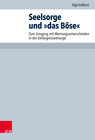 Buchcover Seelsorge und »das Böse«