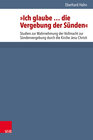 Buchcover »Ich glaube ... die Vergebung der Sünden«