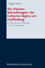 Buchcover Die »Passion-Betrachtungen« der Catharina Regina von Greiffenberg