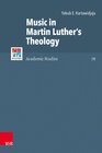 Buchcover Music in Martin Luther's Theology