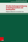 Buchcover 50 Jahre Seelsorgevereinbarung in Bundesgrenzschutz und Bundespolizei