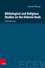 Buchcover Bibliological and Religious Studies on the Hebrew Book