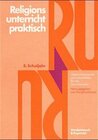 Buchcover Religionsunterricht praktisch. 5.+6.+8.–10. Schuljahr