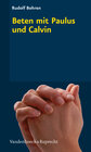 Buchcover Beten mit Paulus und Calvin