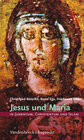 Buchcover Jesus und Maria in Judentum, Christentum und Islam