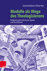 Buchcover Modelle als Wege des Theologisierens