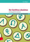 Buchcover Der Genitivus absolutus: Ein Übungsheft für Griechisch