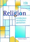 Buchcover Religion entdecken - verstehen - gestalten. 7./8. Schuljahr