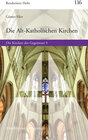 Buchcover Die Alt-Katholischen Kirchen