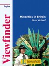 Buchcover Viewfinder / Minorities in Britain. Never at Ease?