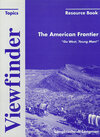 Buchcover Viewfinder / The American Frontier. Go West, Young Man!