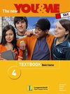 Buchcover The New YOU & ME. Sprachlehrwerk für HS und AHS (Unterstufe) in Österreich / The New YOU & ME 4 - Basic Course - Textboo
