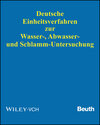 Buchcover Deutsche Einheitsverfahren zur Wasser-, Abwasser- und Schlamm-Untersuchung