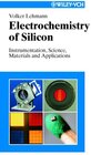 Buchcover Electrochemistry of Silicon