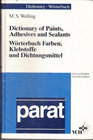 Buchcover Dictionary of Paints, Adhesives, and Sealants /Wörterbuch Farben, Klebstoffe und Dichtungsmittel