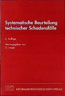 Buchcover Systematische Beurteilung technischer Schadensfälle