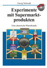 Buchcover Experimente mit Supermarktprodukten