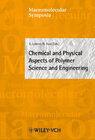 Buchcover Chemical and Physical Aspects of Polymer Science and Engineering