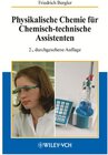 Buchcover Physikalische Chemie für Chemisch-technische Assistenten